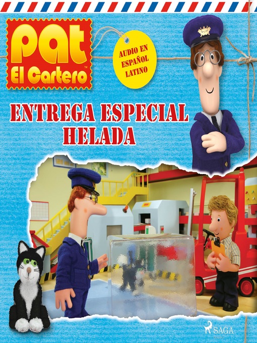 Title details for Pat el cartero--Entrega especial helada by John A. Cunliffe - Available